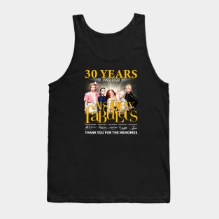 30 years 1992 2022 Absolutely Fabulous Tank Top